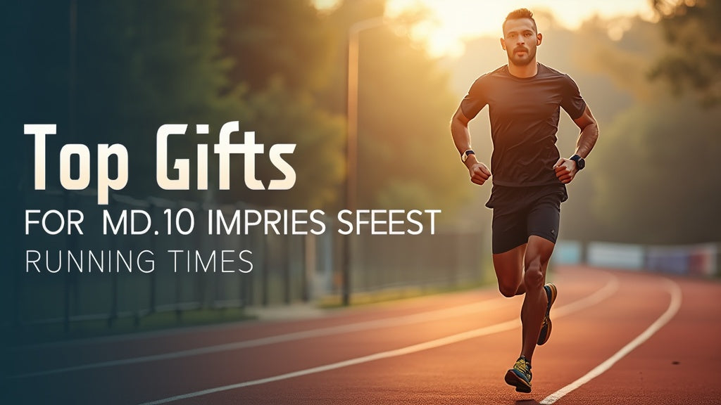 Top Gifts for Men Who Want to Improve Their Running Times