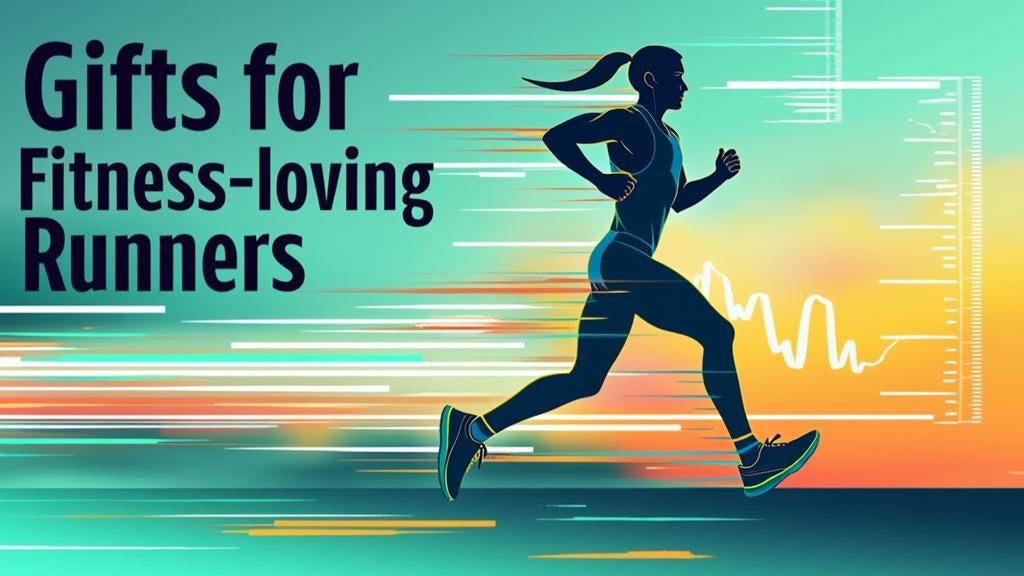 The Best Gifts for a Runner Who Loves Fitness and Endurance