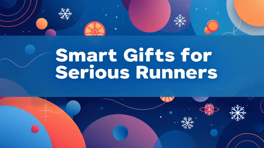 Gift Ideas for Runners Who Love Structured Training Plans