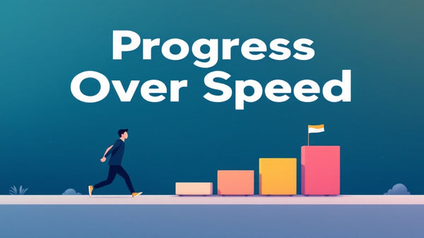 Why Seeing Progress Matters More Than Speed